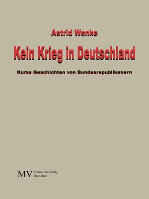 cover image of Kein Krieg in Deutschland